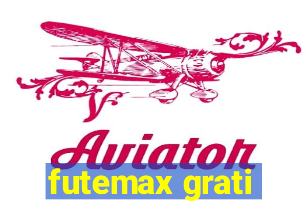 futemax grati